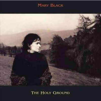 Mary Black - Holy Ground (Vinyl)