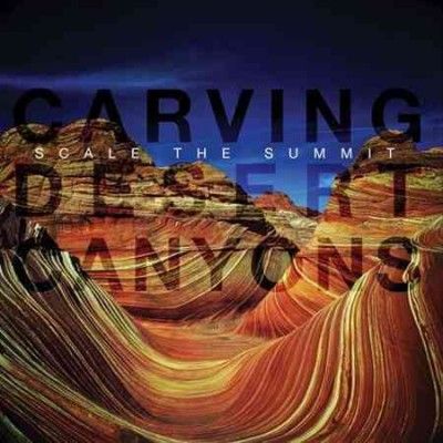 Scale The Summit - Carving Desert Canyons (Vinyl)