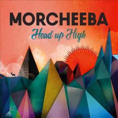 Morcheeba - Head Up High (Vinyl)