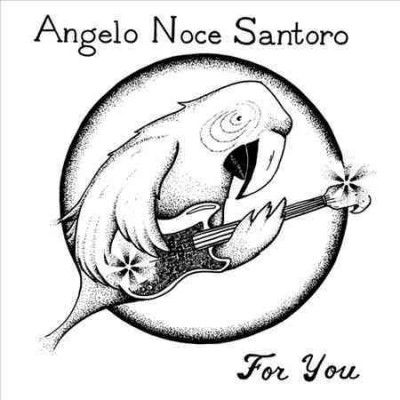 Angelo Noce Santoro - For You (Vinyl)