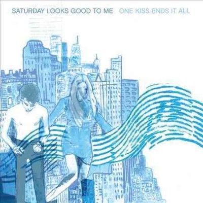 Saturday Looks Good - One Kiss Ends It All (Vinyl)