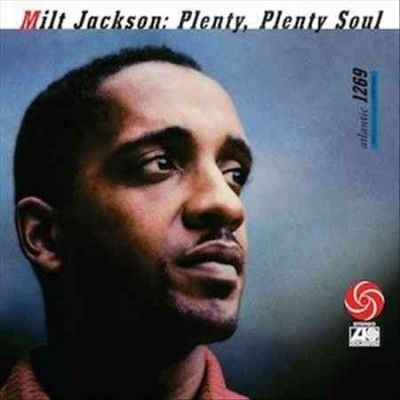 Milt Jackson - Plenty Plenty Soul (Vinyl)