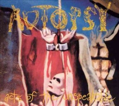 Autopsy - Acts Of The Unspeakable (Vinyl)