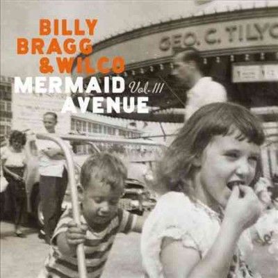 Billy Bragg - Mermaid Avenue Vol Iii (Vinyl)