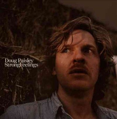 Doug Paisley - Strong Feelings (Vinyl)