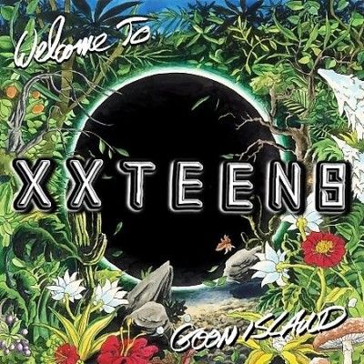 Xx Teens - Welcome To Goon Island (Vinyl)