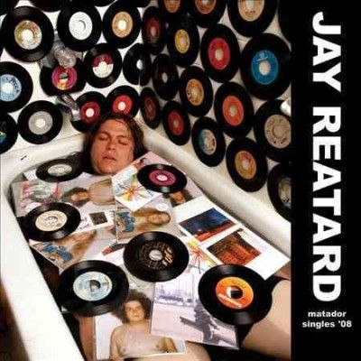 Jay Reatard - Matador Singles 08 (Vinyl)