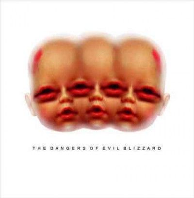 Evil Blizzard - Dangers Of Evil Blizzard (Vinyl)