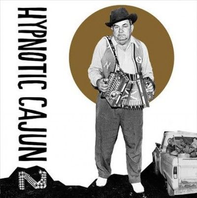 Various - Hypnotic Cajun &amp; Obscure Zydeco: V2 (Vinyl)