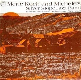Merle Koch - Merle Koch And Michelle's Silver Stop (Vinyl)