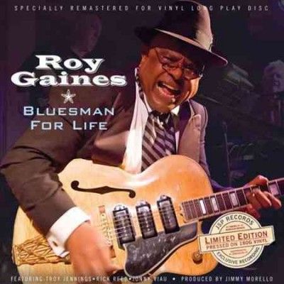 Roy Gaines - Bluesman For Life (Vinyl)
