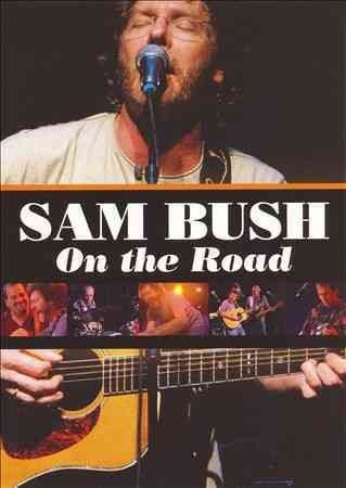 Sam Bush - On The Road (DVD)
