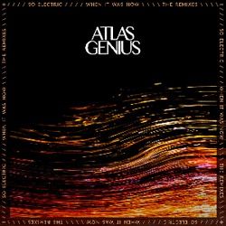 Atlas Genius - So Electric: When It Was Now (Vinyl)