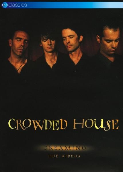 Crowded House - Dreaming: The Videos (DVD)