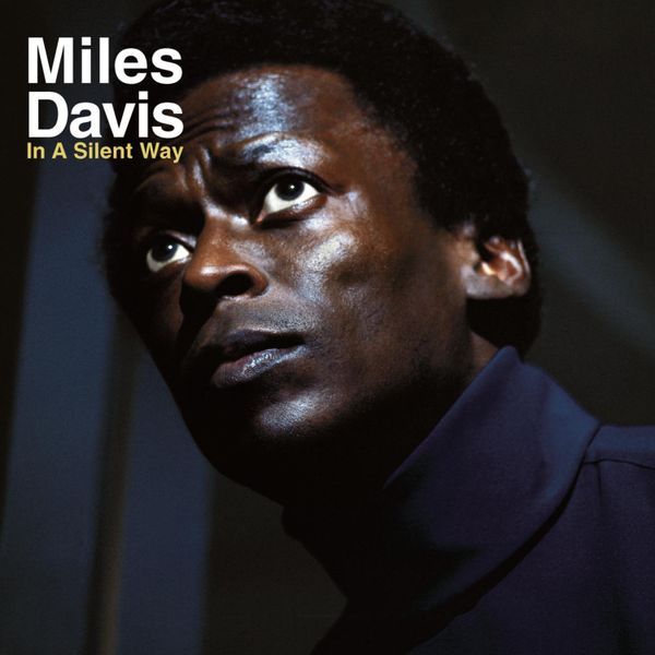 Miles Davis - In A Silent Way (Vinyl)