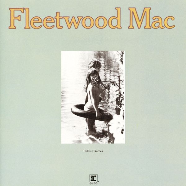 Fleetwood Mac - Future Games (Vinyl)