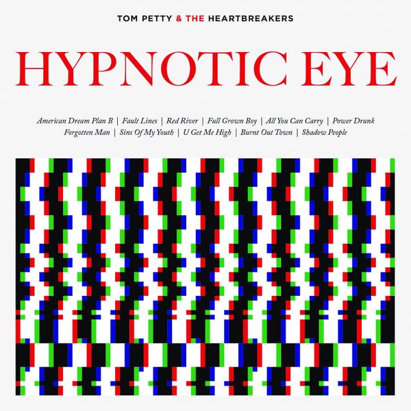 Tom Petty And The Heartbreakers - Hypnotic Eye (CD)