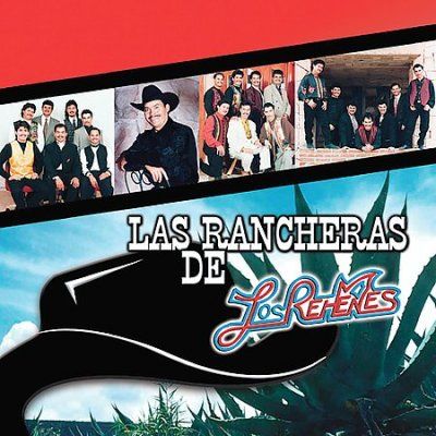 Los Rehenes - Las Rancheras De Los Rehenes (CD)