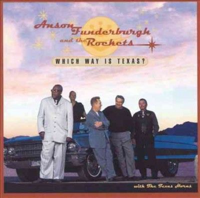 Anson Funderburgh - Which Way Is Texas (CD)
