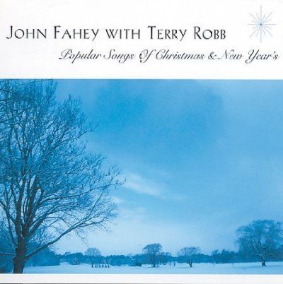 John Fahey - Popular Songs Of Christmas &amp; New Year (CD)