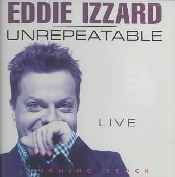 Eddie Izzard - Unrepeatable (CD)