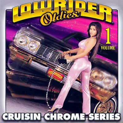 Various - Lowrider Oldies Volume 1 (CD)