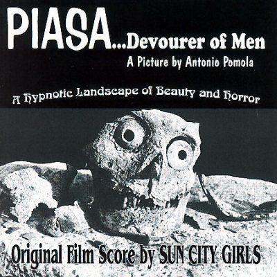 Sun City Girls - Piasa Devourer Of Men (ost) (CD)
