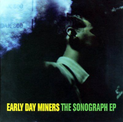 Early Day Miners - Sonograph Ep (CD)