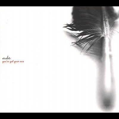 Rivulets - You've Got Your Own (CD)