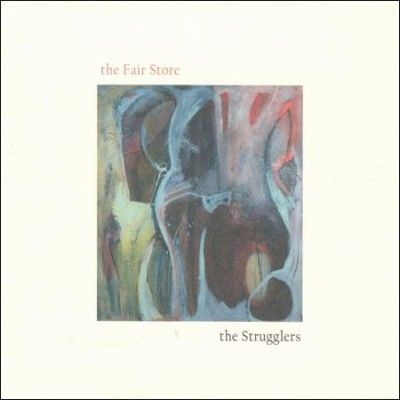Strugglers - Fair Store (CD)