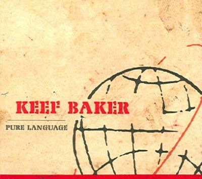 Keef Baker - Pure Language (CD)