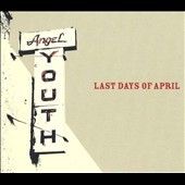 Last Days Of April - April Youth (CD)