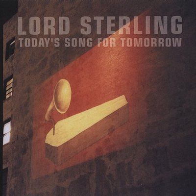 Lord Sterling - Today's Song For Tomorrow (CD)
