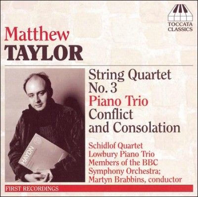 String Quartet No. 3, Piano Trio, Conflict and Consolation (CD / Album)