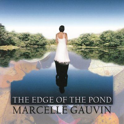 Marcelle Gauvin - Edge Of The Pond (CD)