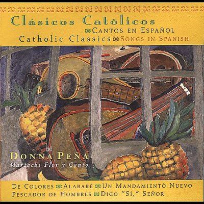 Donna Pena - Catholic Classics: Songs In Spanish (CD)