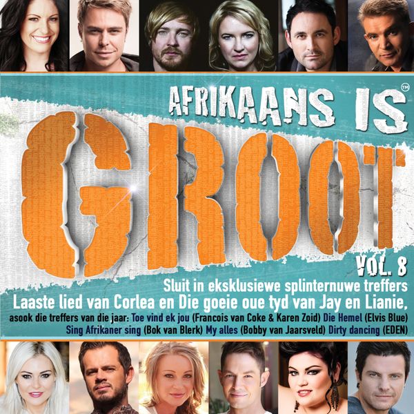 Afrikaans Is Groot - Vol.8 (CD)