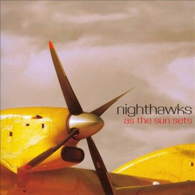 Nighthawks - As The Sun Sets (CD)