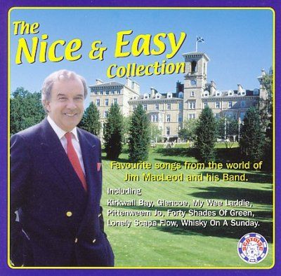 Jim Macleod - Jim Macleod: Nice &amp; Easy Collection (CD)