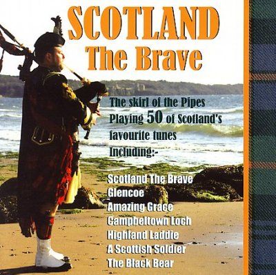 Various - Scotland The Brave (CD)