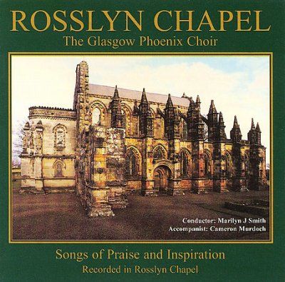Glasgow Phoenix Choi - Rosslyn Chapel (CD)