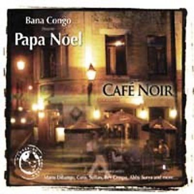 Papa Noel - Cafe Noir (CD)