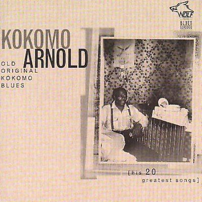 Kokomo Arnold - Old Original Kokomo Blues (CD)