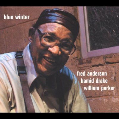 Fred Anderson - Blue Winter (CD)