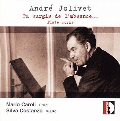 Mario Caroli - Jolivet: Tu Surgis De L'absence Flute (CD)