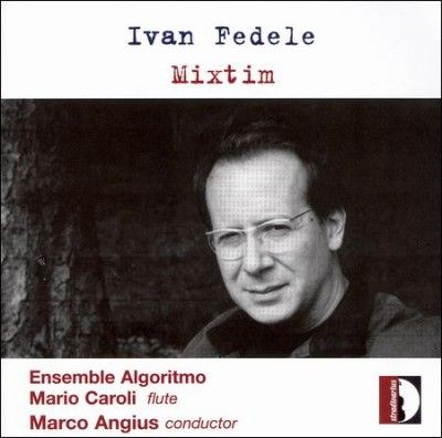 Mario Caroli - Fedele: Mixtim Music For Ensemble (CD)