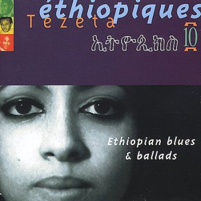 Tezeta - Ethiopiques: Vol 10 (CD)