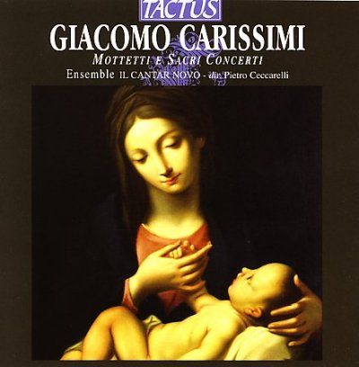 Giacomo Carissimi: Mottetti E Sacri Concerti (CD / Album)