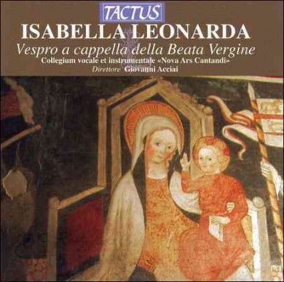 Isabella Leonarda: Vespro a Cappella Della Beata Vergina (CD / Album)