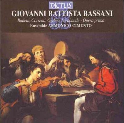 Giovanni Battista Bassani: Balletti, Correnti, Gighe E Sarabande (CD / Album)